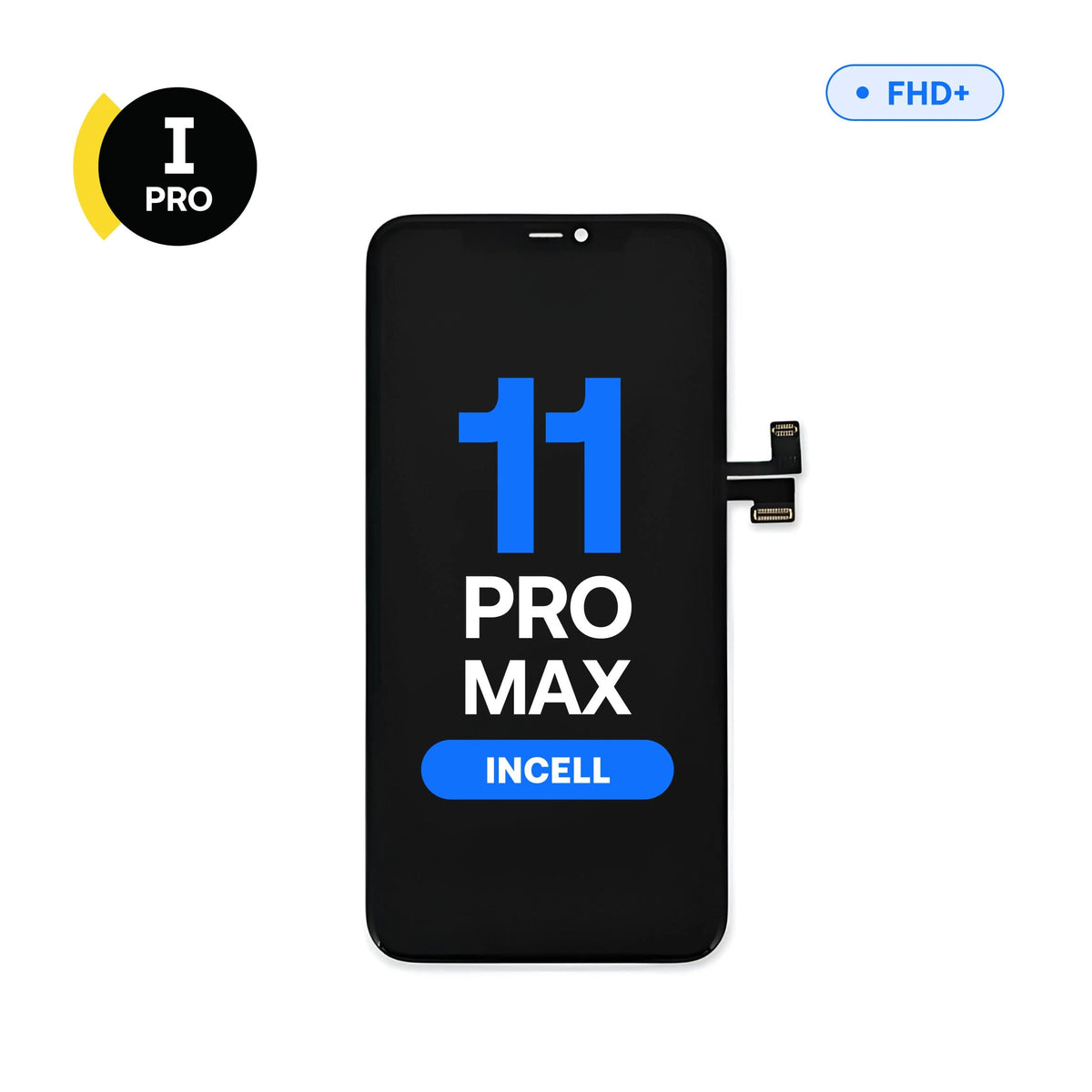 Écran de remplacement LCD InCell FHD+ I-Pro pour iPhone 11 Pro Max