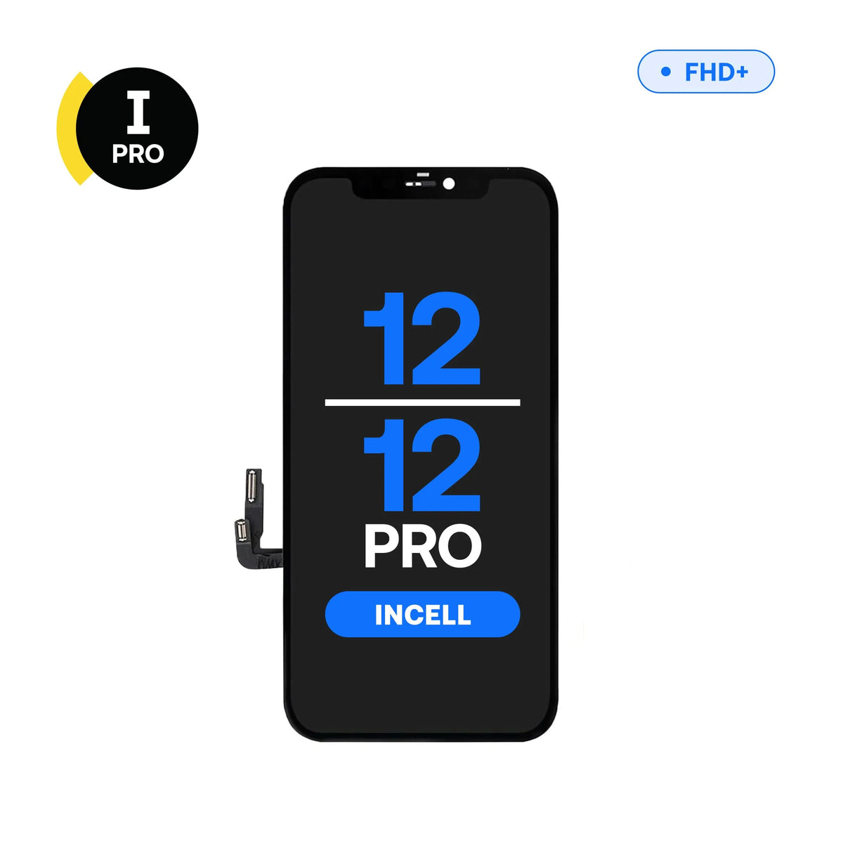 Écran de remplacement LCD InCell FHD+ I-Pro pour iPhone 12, 12 Pro