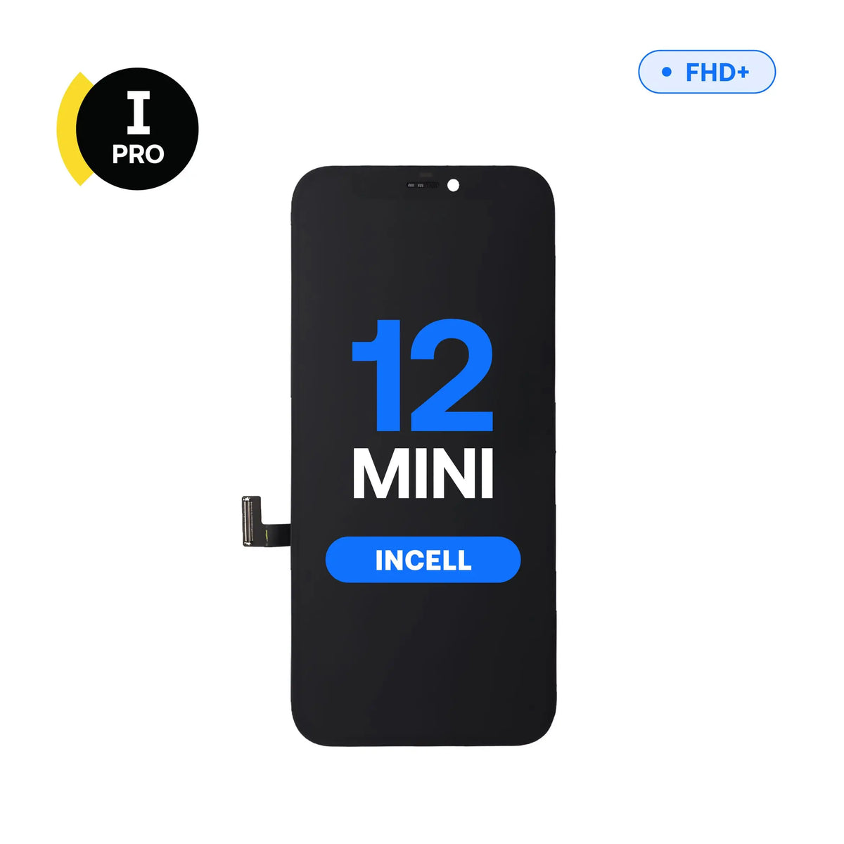 Écran de remplacement LCD InCell FHD+ I-Pro pour iPhone 12 Mini