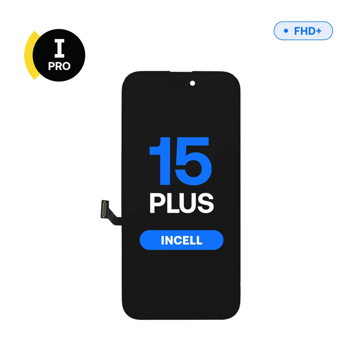 Écran de remplacement LCD InCell FHD+ I-Pro pour iPhone 15 Plus
