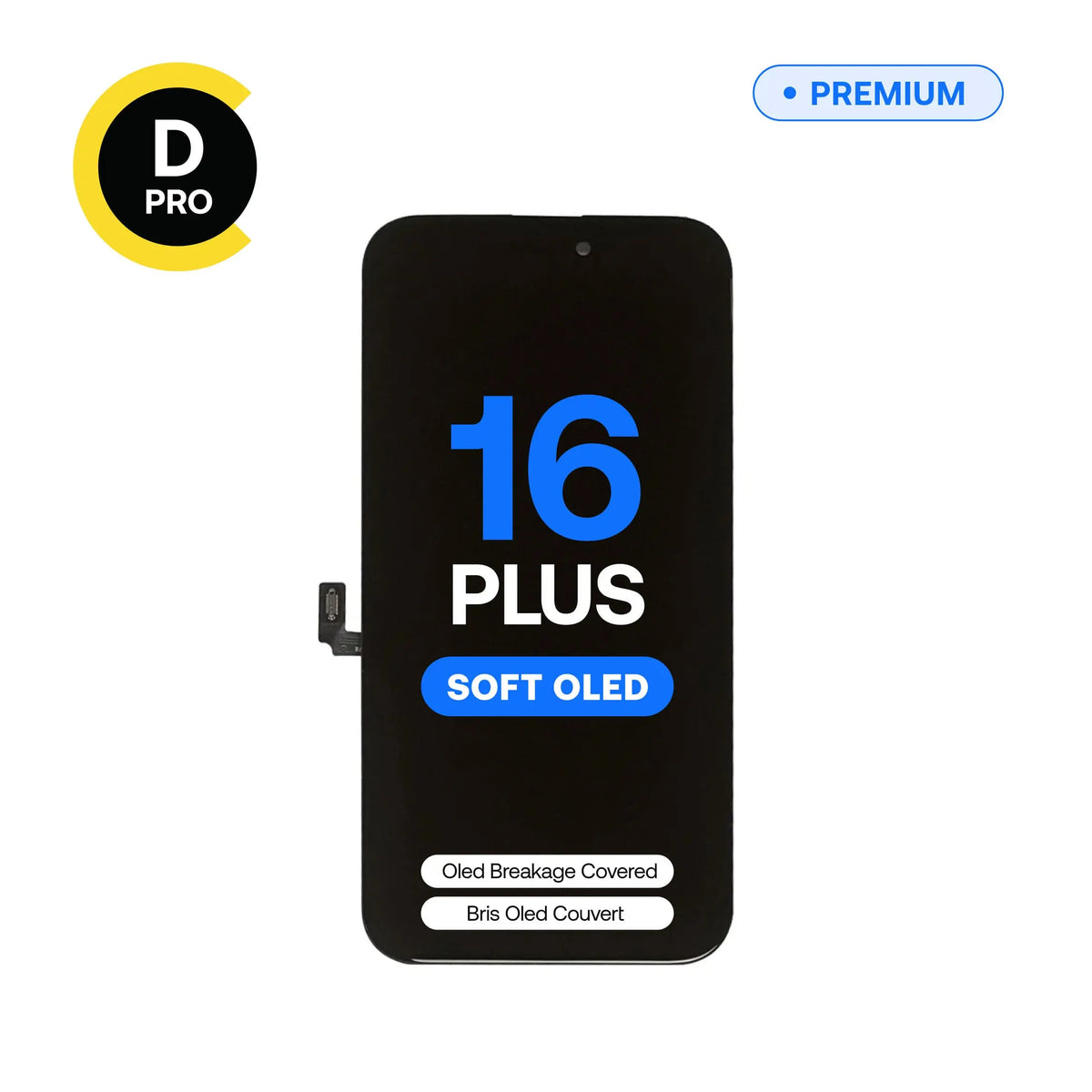 Écran de remplacement OLED souple Diagnostic D-Pro pour iPhone 16 Plus