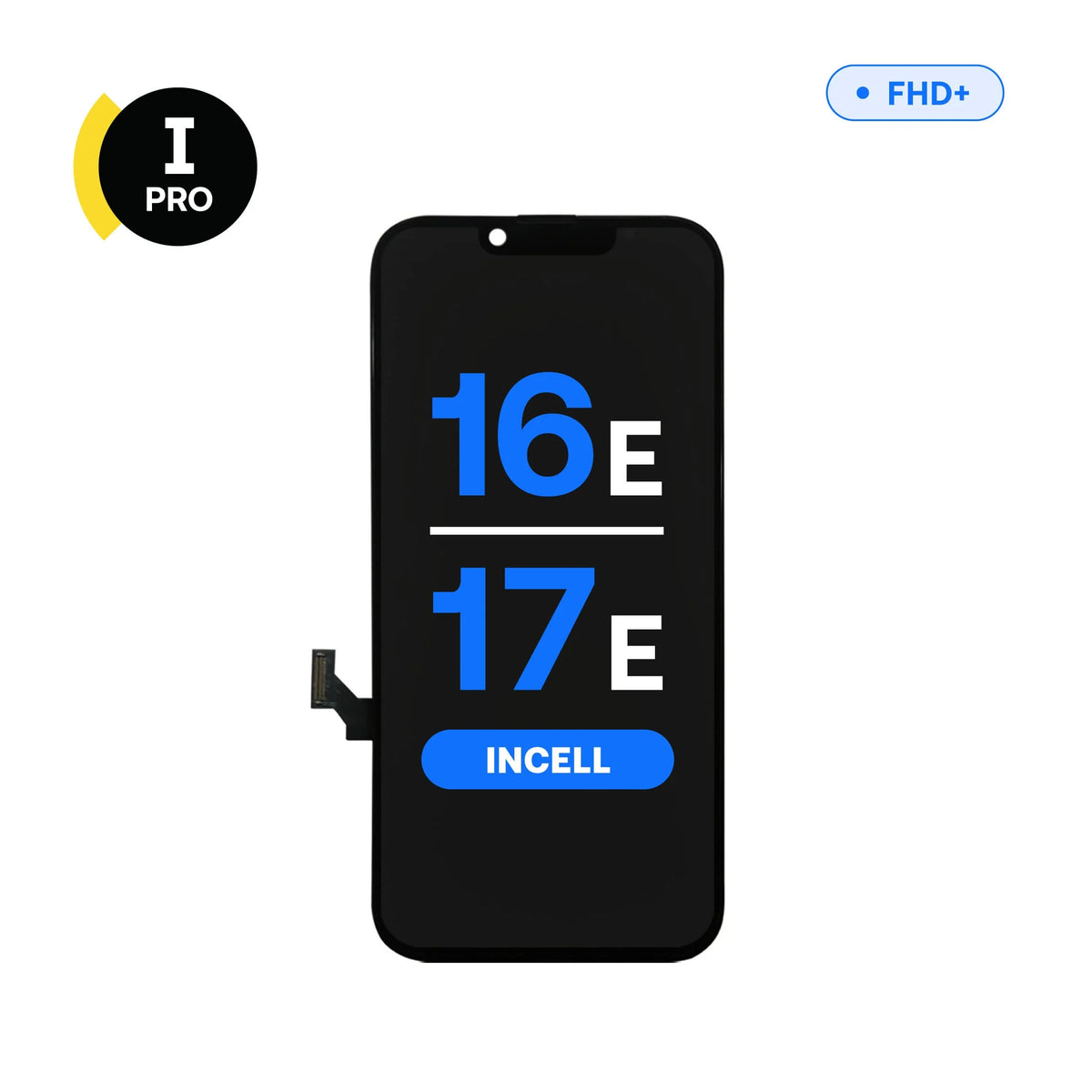 Écran de remplacement LCD InCell FHD+ I-Pro pour iPhone 16e, 17e