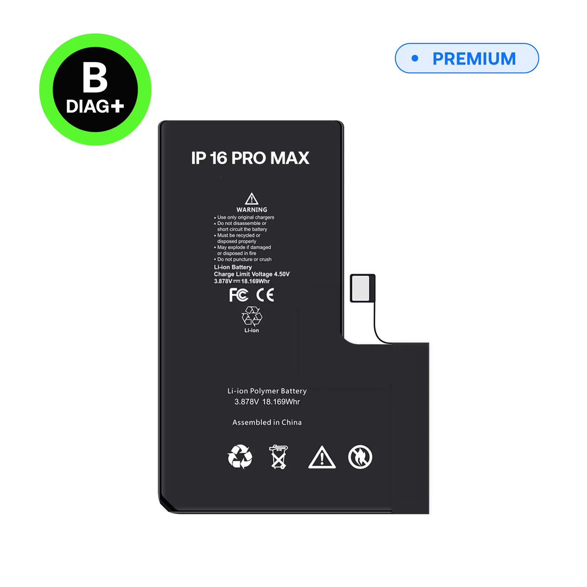 Batterie Diagnostic haute capacité B-Diag+ pour iPhone 16 Pro Max, vue avant avec nappe de connexion